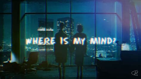 Where Is My Mind? - Ein psychedelischer Song über Selbstfindung und den Wahnsinn des Alltags