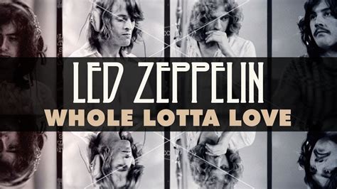 Whole Lotta Love - Eine Ode an bluesige Riffs und kraftvolle Vocals